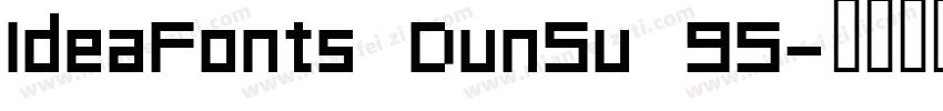 IdeaFonts DunSu 95字体转换